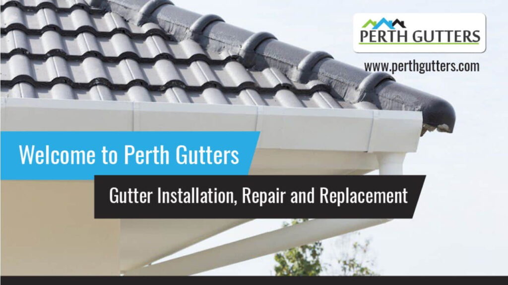 gutters replacement in western australia, perth gutters – trusted custom guttering in metro perth